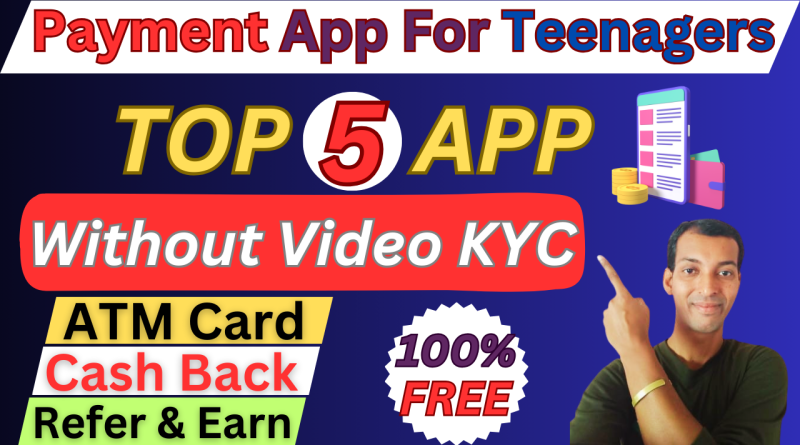 best payment app for teenager in india